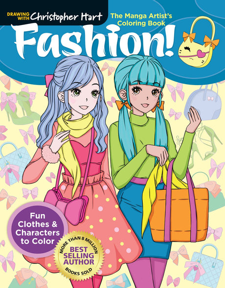The Manga Artist's Coloring Book: Fashion!: Fun Clothes & Characters to Color Sixth & Spring Books