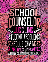 School Counselor Coloring Book: A Funny Appreciation Gift Idea School Counselors WoodArtSupply