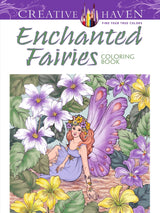 Adult Coloring Enchanted Fairies Coloring Book (Adult Coloring Books: Fantasy) Dover Publications