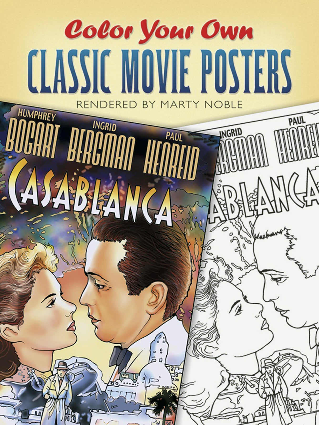 Color Your Own Classic Movie Posters (Dover Art Masterpieces To Color) Dover Publications