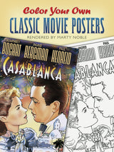 Color Your Own Classic Movie Posters (Dover Art Masterpieces To Color) Dover Publications