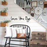 Fttoyoly Love You Bye Sign Above Door, Love You Bye Wooden Wall Decor Farmhouse Boho Home Decor Heartfelt Message for Your Family Lovers Wall Art Gifts Hallway Entryway Fttoyoly
