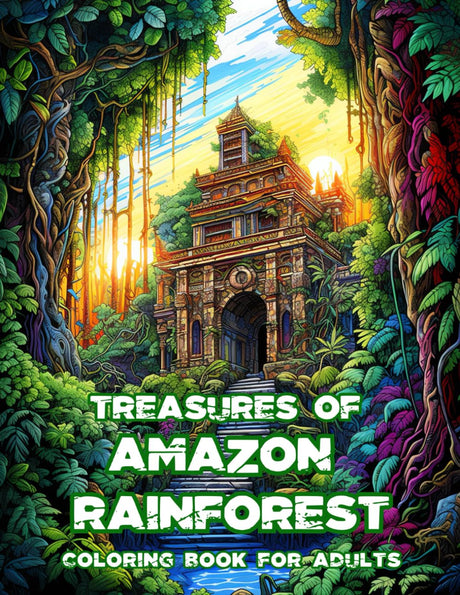 Treasures of Amazon Rainforest Coloring Book for Adults: Stress Relief Nature Jungle Landscapes Coloring Book for Adults, Perfect for Relaxation - 50 Coloring Pages (Landscapes & Architecture) WoodArtSupply