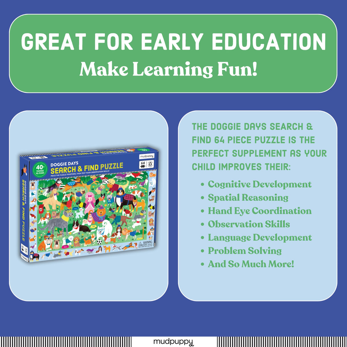 Mudpuppy Doggie Days — 64 Piece Search & Find Puzzle Jigsaw Puzzle Featuring A Variety of Dogs and Puppies and Over 40 Hidden Images to Find for Ages 4+ Mudpuppy