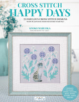Happy Days Cross Stitch: 25 Fabulous Cross Stitch Designs Made By Japanese Designer Kyoko Maruoka WoodArtSupply