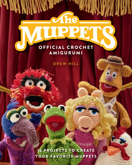 The Muppets Official Crochet Amigurumi: 16 Projects to Create Your Favorite Muppets WoodArtSupply