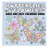 BUTTERFLIES AND FLOWERS Bold and Easy Coloring Book: Relaxing Large-Print Designs for Stress Relief and Joy PAGE PUBLICATIONS