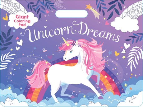 Unicorn Dreams Jumbo Coloring Book for Girls Ages 3 and Up; 11" x 14 ¾" Oversized Sheets; Unicorns, Castles, Fairies, Flowers, Rainbows, and More; Magical Gift Lodi Publishing