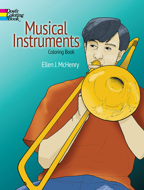 Musical Instruments Coloring Book (Dover Kids Coloring Books) Dover Publications