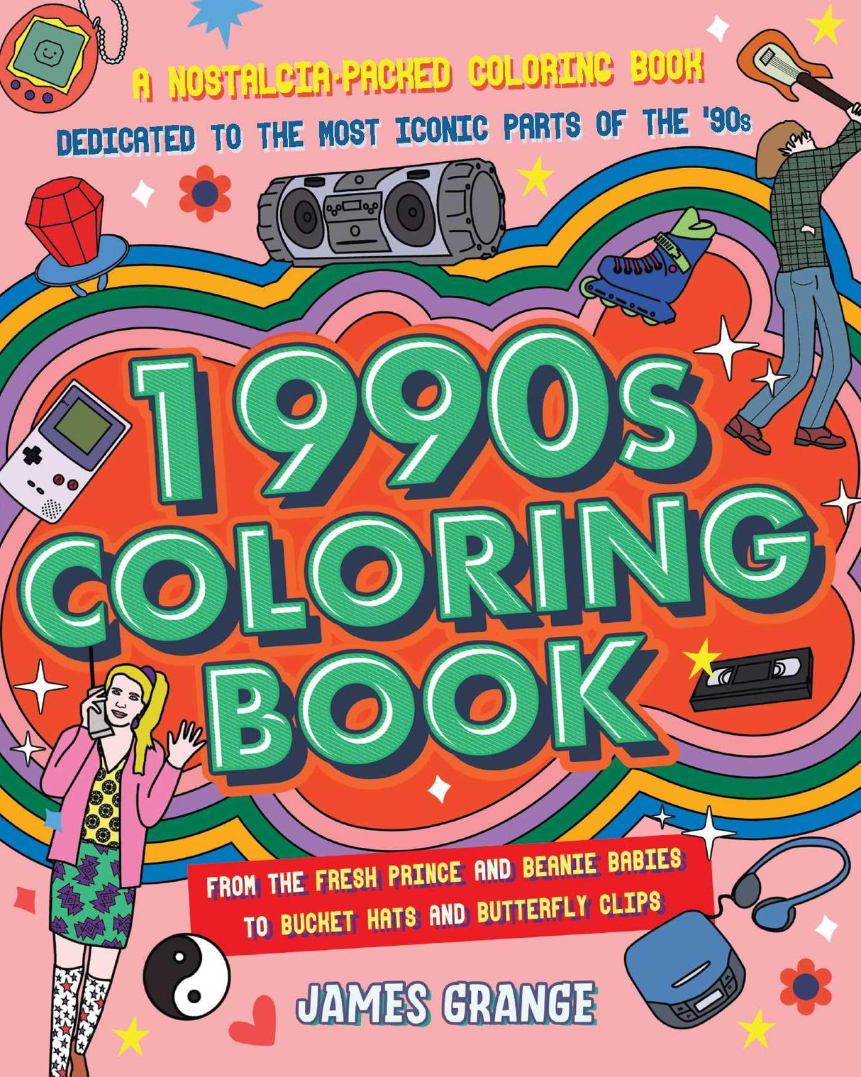 The 1990s Coloring Book: A Nostalgia-Packed Coloring Book Dedicated to the Most Iconic Parts of the 90s, from the Fresh Prince and Beanie Babies to Bucket Hats and Butterfly Clips WoodArtSupply