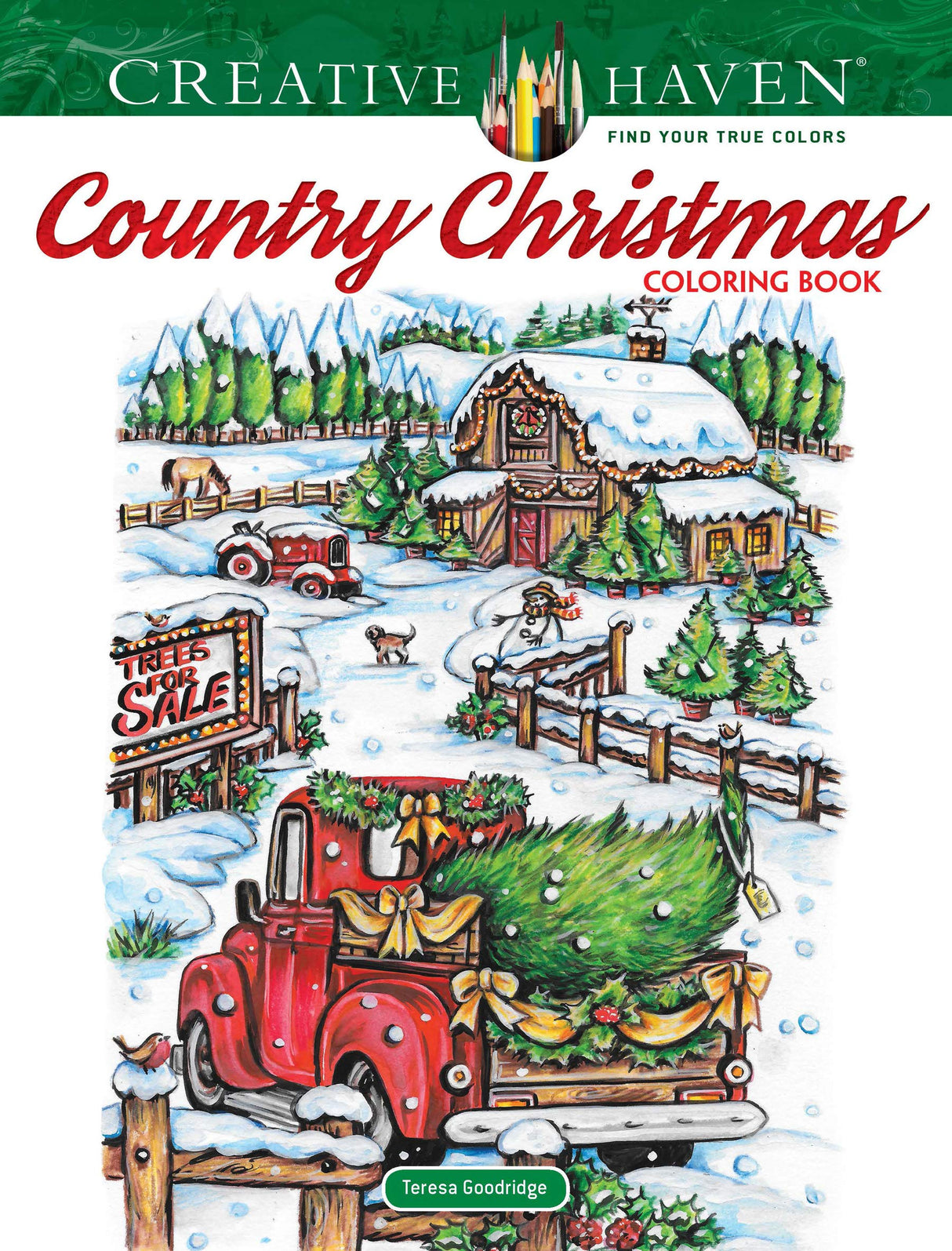 Creative Haven Country Christmas Coloring Book (Adult Coloring Books: Christmas) Dover Publications