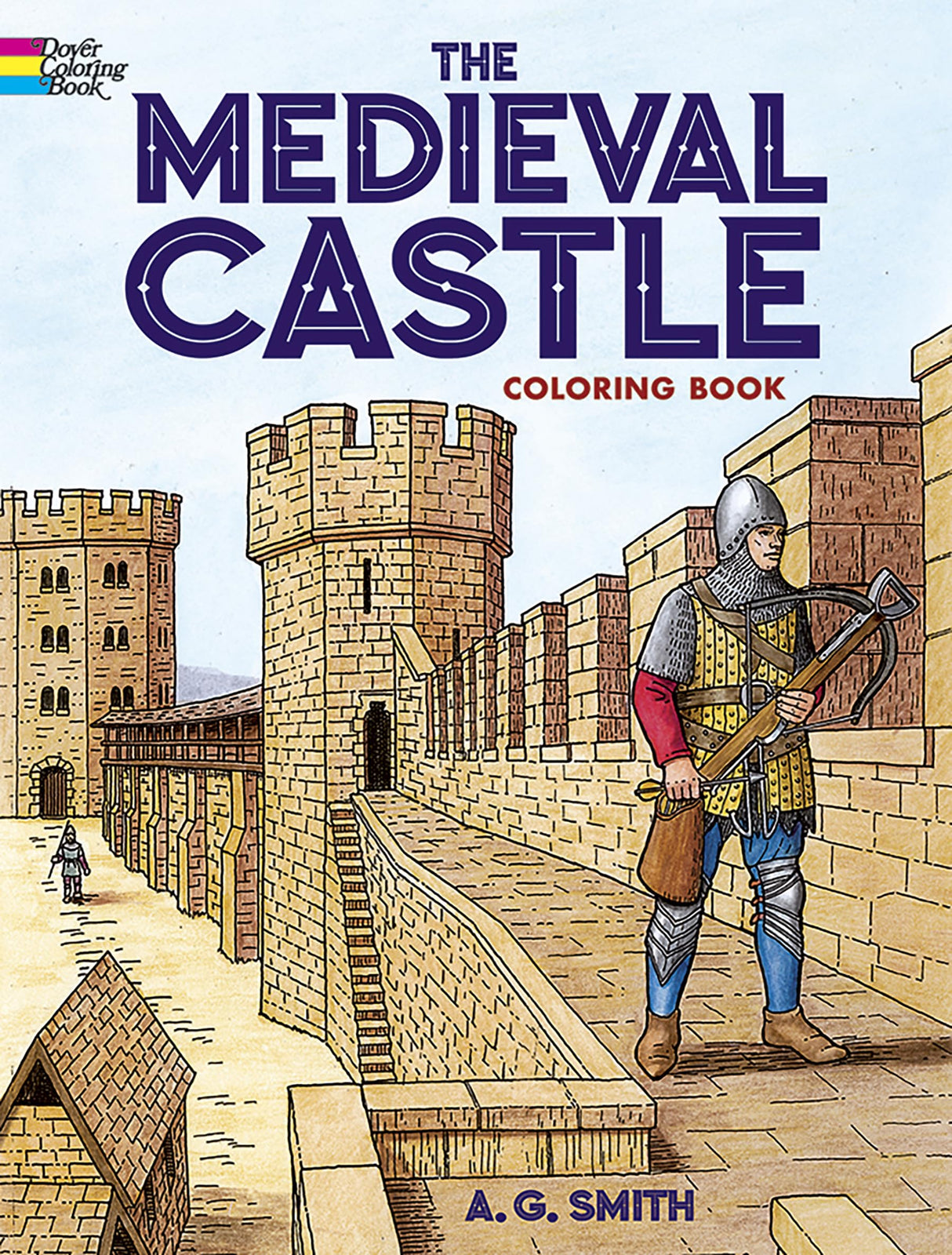 The Medieval Castle Dover Publications