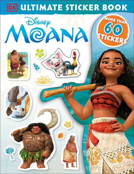 Ultimate Sticker Book: Disney Moana DK