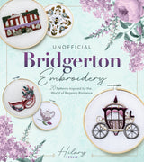 Unofficial Bridgerton Embroidery: 20 Patterns Inspired by the World of Regency Romance WoodArtSupply