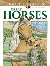 Adult Coloring Great Horses Coloring Book (Adult Coloring Books: Animals) Dover Publications