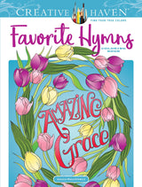 Adult Coloring Favorite Hymns Coloring Book (Adult Coloring Books: Religious) Dover Publications