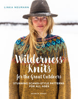 Wilderness Knits for the Great Outdoors: Stunning Scandi-style patterns for all ages WoodArtSupply