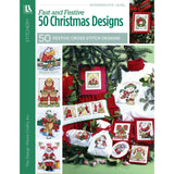 Fast & Festive, 50 Christmas Designs-Charming Cross Stitch Designs to use in a Variety of Christmas Projects LEISURE ARTS