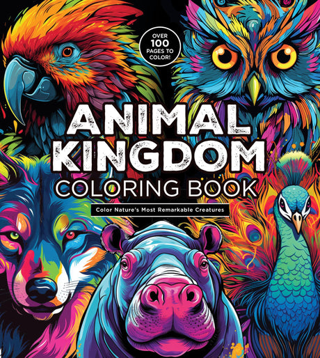 Animal Kingdom Coloring Book: Color Nature's Most Remarkable Creatures - Over 100 Pages to Color! (Chartwell Coloring Books) WoodArtSupply