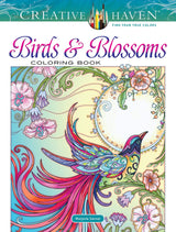 Creative Haven Birds and Blossoms Coloring Book (Adult Coloring Books: Animals) Dover Publications