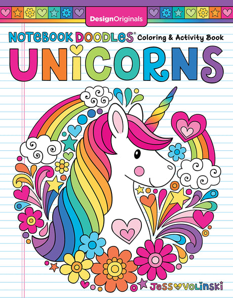 Notebook Doodles Unicorns (Design Originals) Encouraging Coloring Book with 32 Whimsical Designs & Beginner-Friendly Art Activities to Boost Self-Esteem in Tweens, on High-Quality Perforated Paper Design Originals