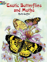 Exotic Butterflies and Moths Coloring Book (Dover Butterfly Coloring Books) Dover Publications