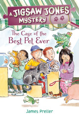 Jigsaw Jones: The Case of the Best Pet Ever (Jigsaw Jones Mysteries) Feiwel & Friends
