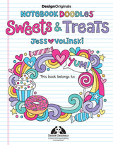 Notebook Doodles Sweets & Treats: Coloring & Activity Book (Design Originals) 32 Scrumptious Designs; Beginner-Friendly Empowering Art Activities for Tweens, on Extra-Thick Perforated Pages Design Originals