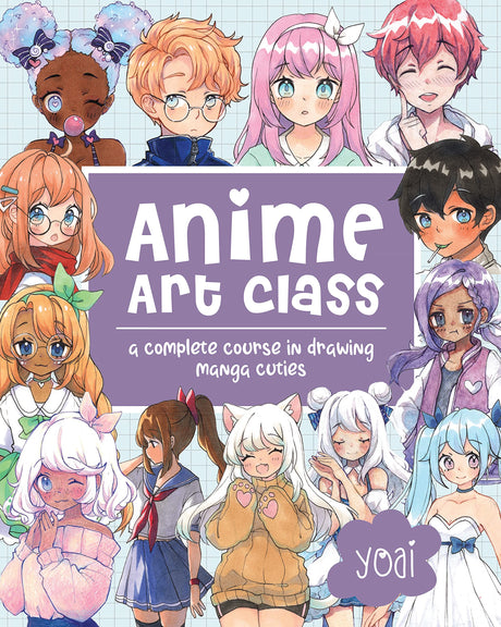 Anime Art Class: A Complete Course in Drawing Manga Cuties (Cute and Cuddly Art, 4) WoodArtSupply