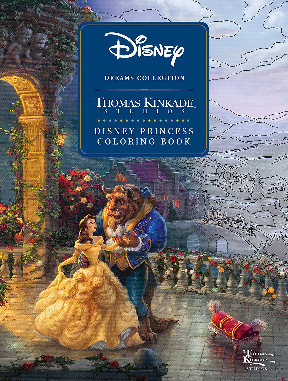 Disney Dreams Collection Thomas Kinkade Studios Disney Princess Coloring Book Andrews McMeel Publishing