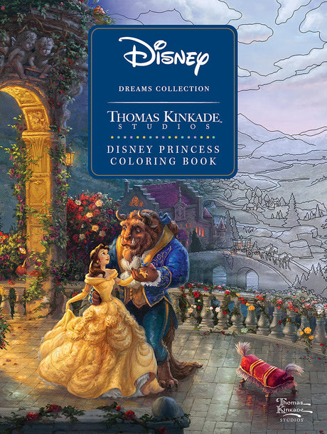 Disney Dreams Collection Thomas Kinkade Studios Disney Princess Coloring Book Andrews McMeel Publishing
