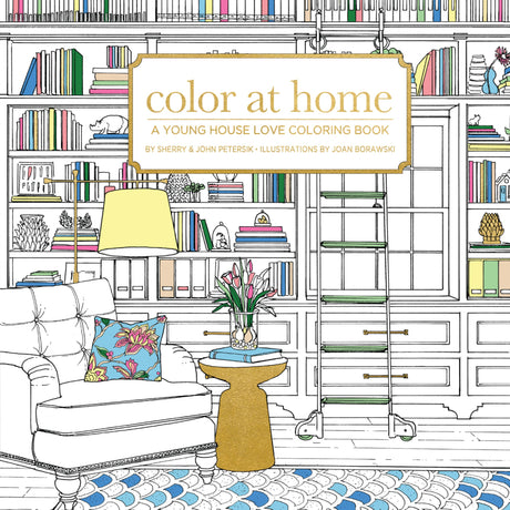 Color At Home: A Young House Love Coloring Book B Blue Star Press