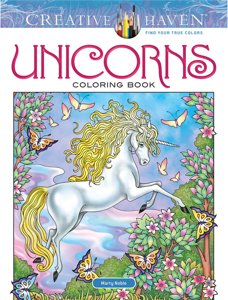 Creative Haven Unicorns Coloring Book (Adult Coloring Books: Fantasy) Dover Publications