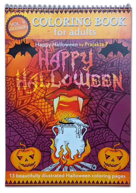 Happy Halloween Coloring Book for Adults – Volume 09 by Prajakta P | Premium Book | Spiral Bound | Stress Relieving Fun Patterns | DIY Kit | Sip and Paint Party | Coloring for All WoodArtSupply