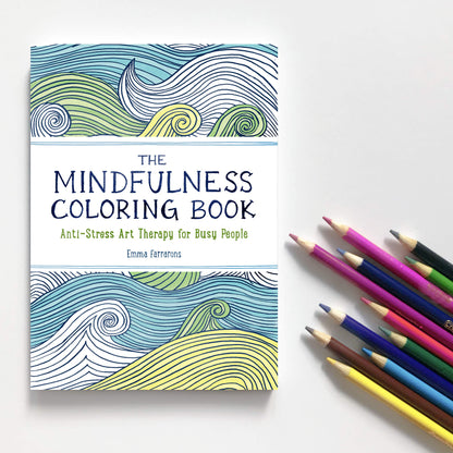 The Mindfulness Coloring Book: Relaxing, Anti-Stress Nature Patterns and Soothing Designs