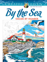 Creative Haven By the Sea Color by Number (Adult Coloring Books: Sea Life) Dover Publications