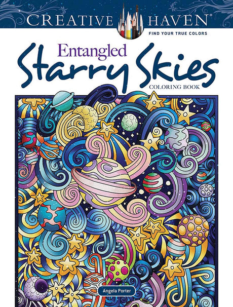 Creative Haven Entangled Starry Skies Coloring Book (Adult Coloring Books: Nature) Dover Publications