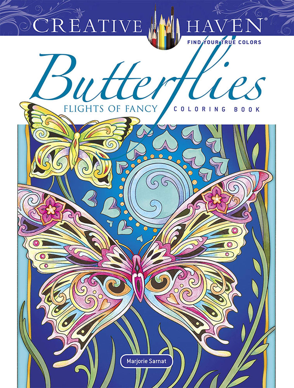 Creative Haven Butterflies Flights of Fancy Coloring Book (Adult Coloring Books: Insects) Dover Publications