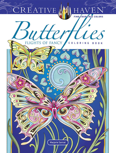 Creative Haven Butterflies Flights of Fancy Coloring Book (Adult Coloring Books: Insects) Dover Publications