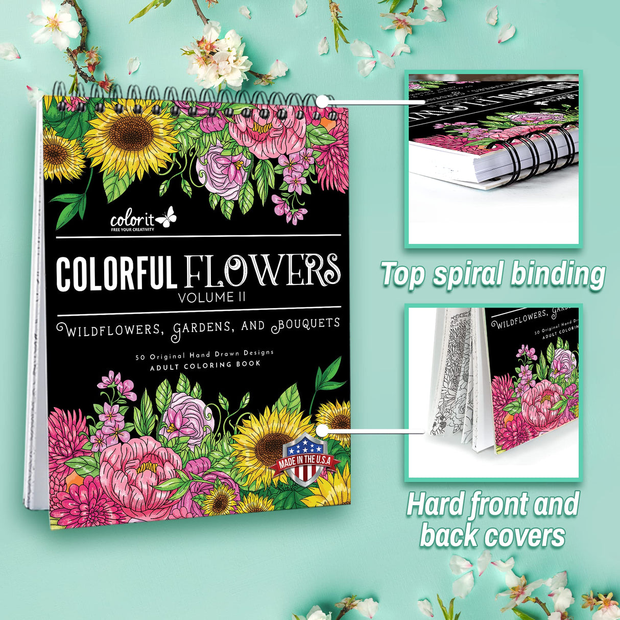 ColorIt Colorful Flowers Volume 2 Wildflowers, Gardens, and Bouquets Adult Coloring Book, 50 Original Designs, Thick Paper, Spiral Binding, USA Printed, Lay Flat Hardback Book Covers, Blotter Paper ColorIt