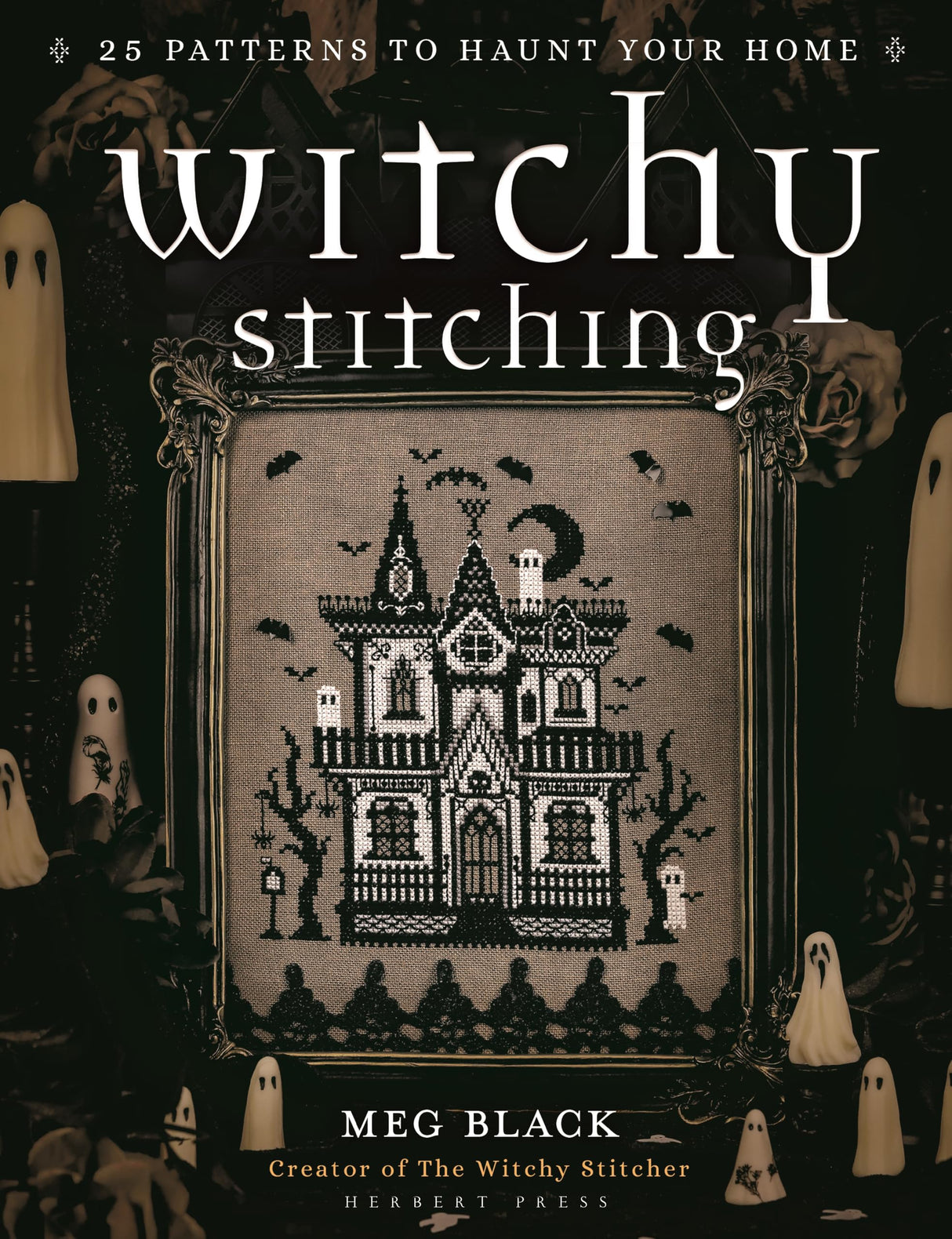Witchy Stitching: 25 Patterns to Haunt Your Home WoodArtSupply