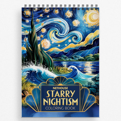 NETHOUSE Starry Nightism Coloring Book for Adults Relaxation & Stress Relief, 30 Coloring Pages of Whimsical Celestial Nights, Dreamy Nightscapes, Celestial Patterns, Cosmic Art NETHOUSE