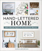 Hand-Lettered Home: DIY Wood Signs for Farmhouse Decor Castle Point Books