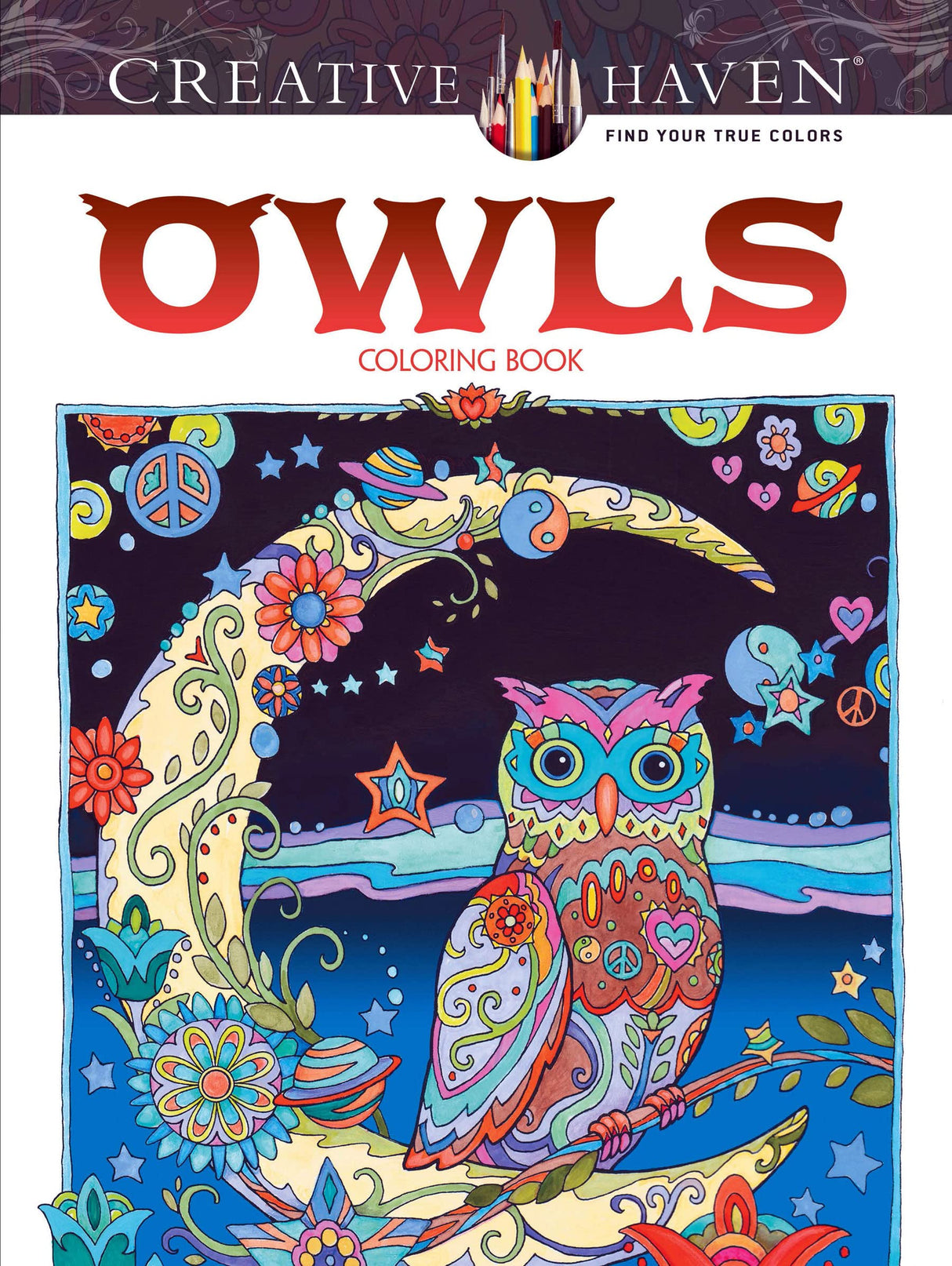 Creative Haven Owls Coloring Book (Adult Coloring Books: Animals) Dover Publications