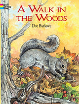 A Walk in the Woods (Dover Nature Coloring Book) Dover Publications