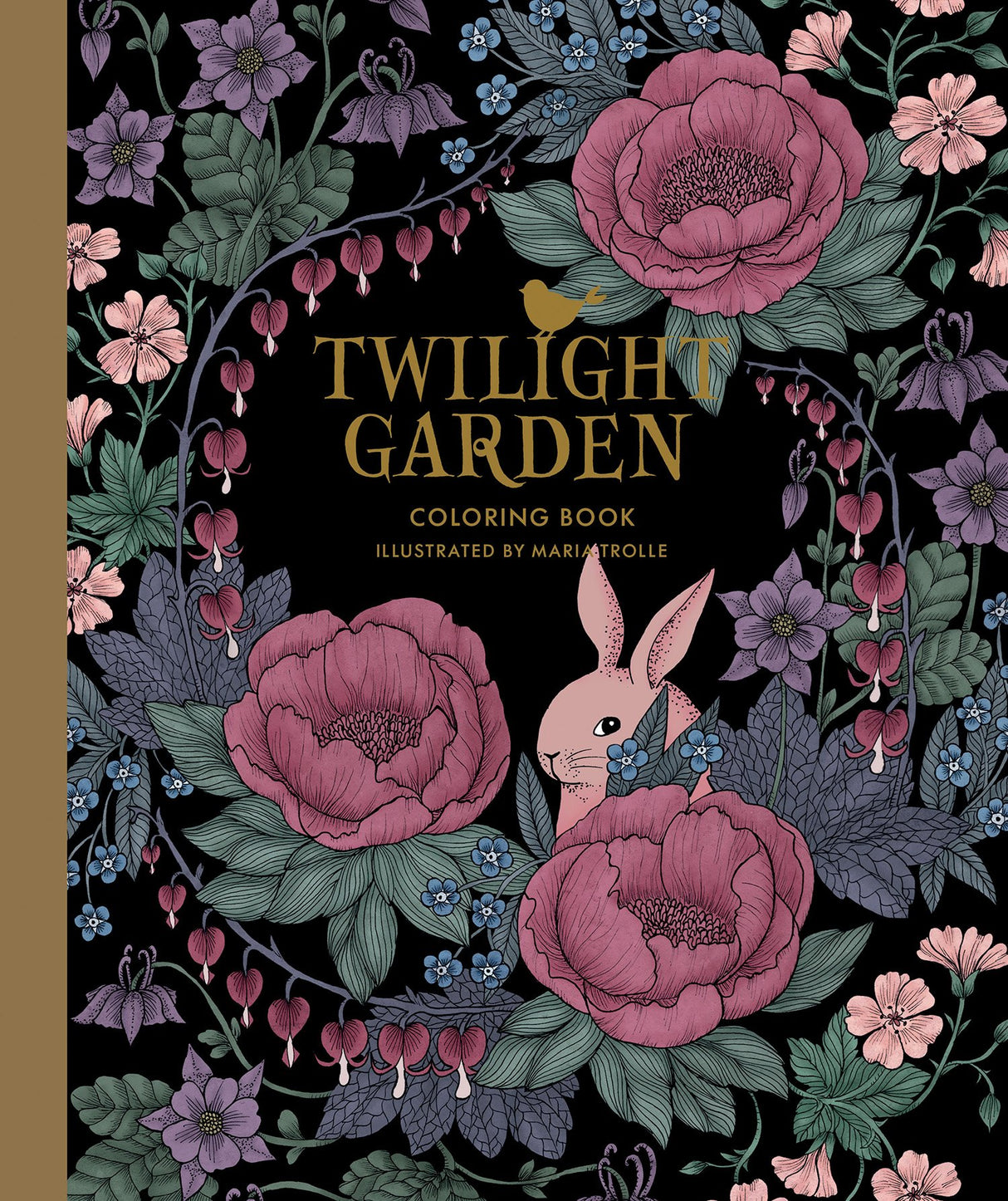 Twilight Garden Coloring Book: Published in Sweden as "Blomstermandala" (Gsp- Trade) Gibbs Smith