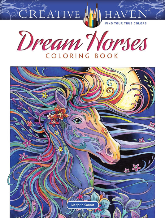 Creative Haven Dream Horses Coloring Book: Relax & Find Your True Colors (Adult Coloring Books: Animals)