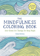 The Mindfulness Coloring Book: Relaxing, Anti-Stress Nature Patterns and Soothing Designs The Experiment