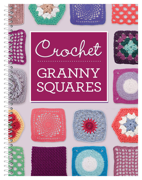 Crochet Granny Squares Publications International, Ltd.