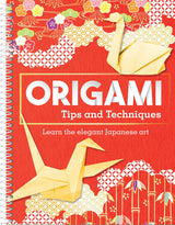 Origami Tips and Techniques: Learn the Elegant Japanese Art WoodArtSupply